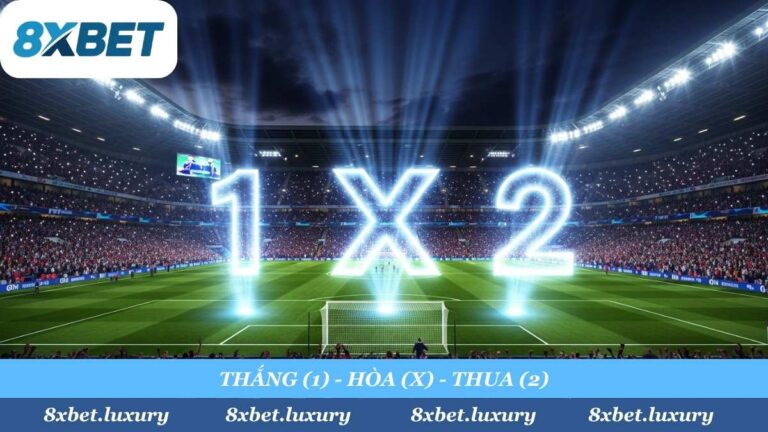 Cách Đọc Kèo Châu Âu (1X2) – Hướng Dẫn Soi Kèo Thắng, Hòa, Thua A-Z