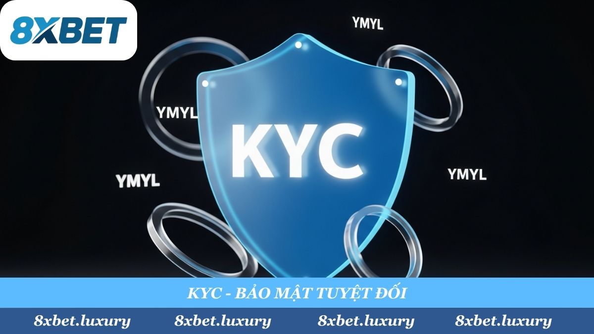 Quy trình KYC (Xác Minh Cấp 2) là tiêu chuẩn bảo mật quốc tế, giúp 8Xbet bảo vệ tài khoản và dữ liệu cá nhân của bạn một cách tuyệt đối