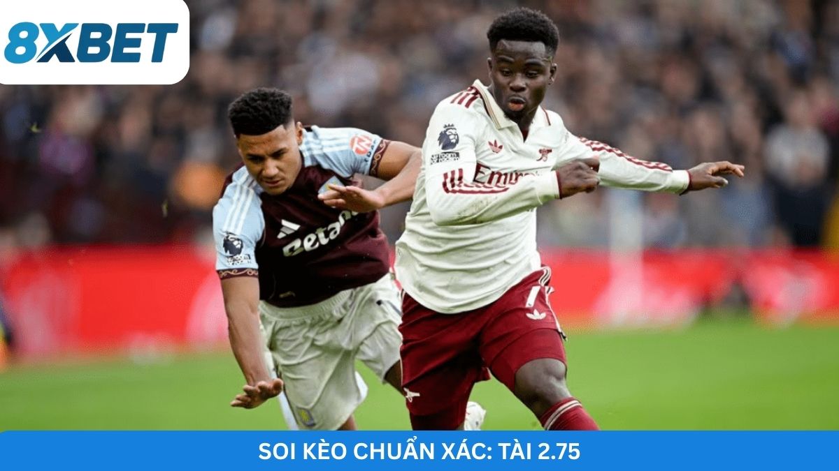 nhan-dinh-keo-tai-xiu-arsenal-aston-villa-8xbet